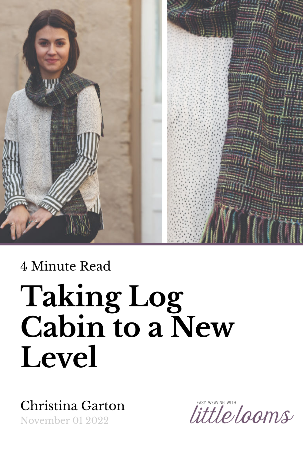 Taking Log Cabin to a New Level Little Looms