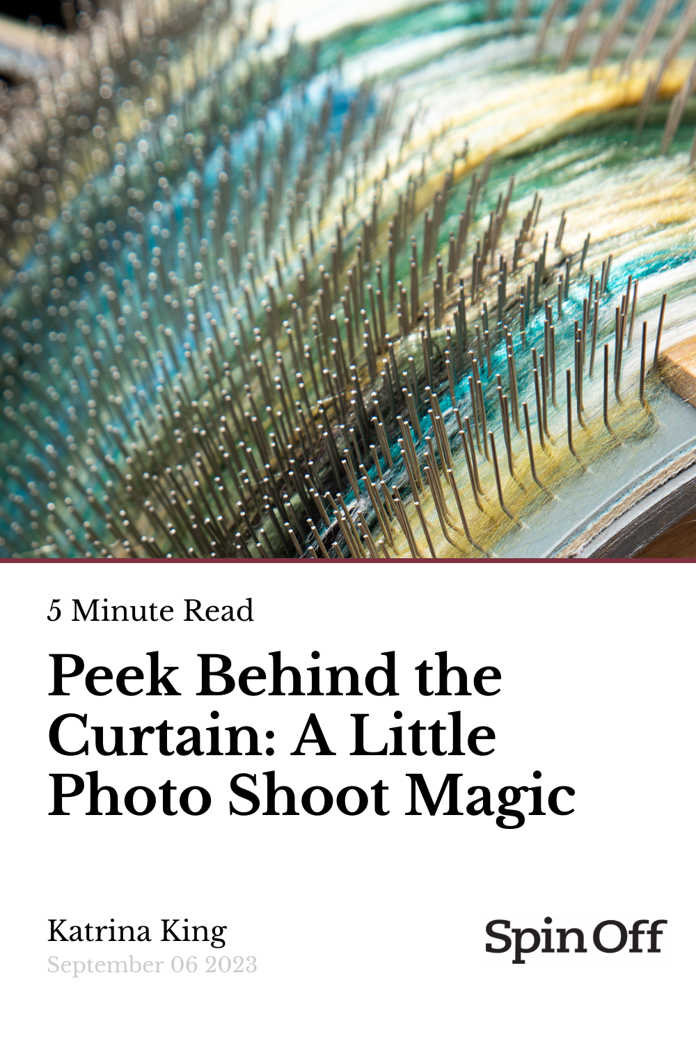 Peek Behind the Curtain A Little Photo Shoot Magic Spin Off
