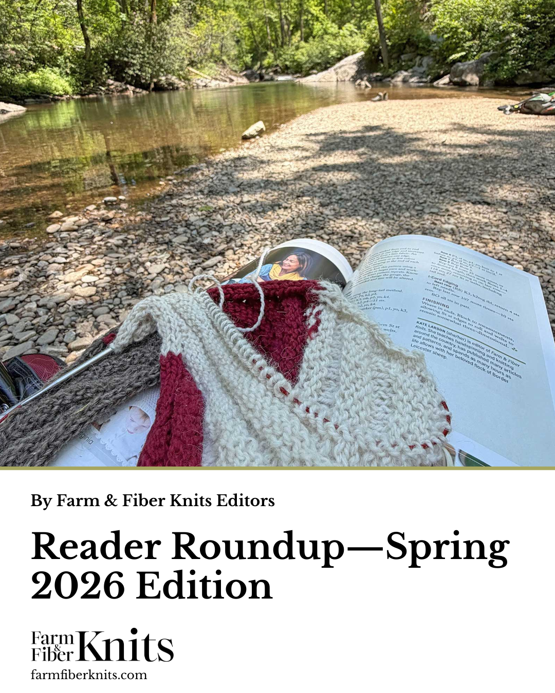 Reader Roundup—Spring 2026 Edition | Farm & Fiber Knits