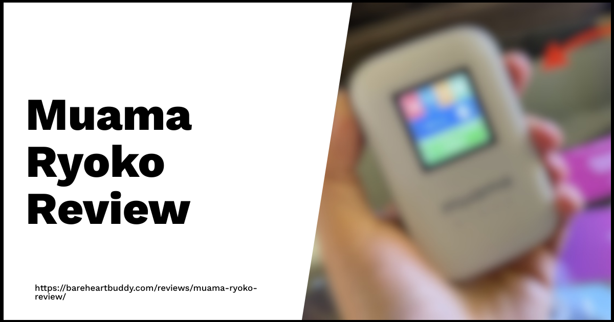 2024 Muama Ryoko Review: Pros, Cons & Performance Insights