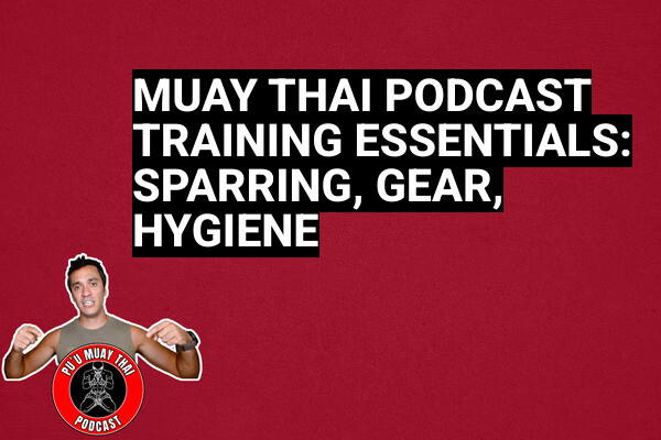 Muay Thai Podcast
