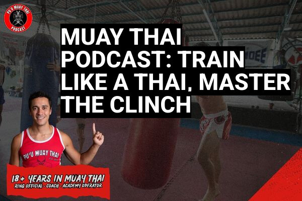 Muay Thai Podcast
