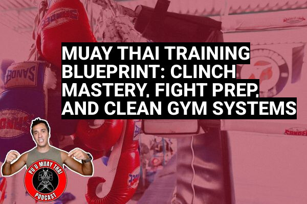 Muay Thai Podcast