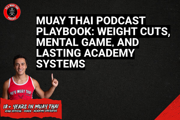 Muay Thai Podcast