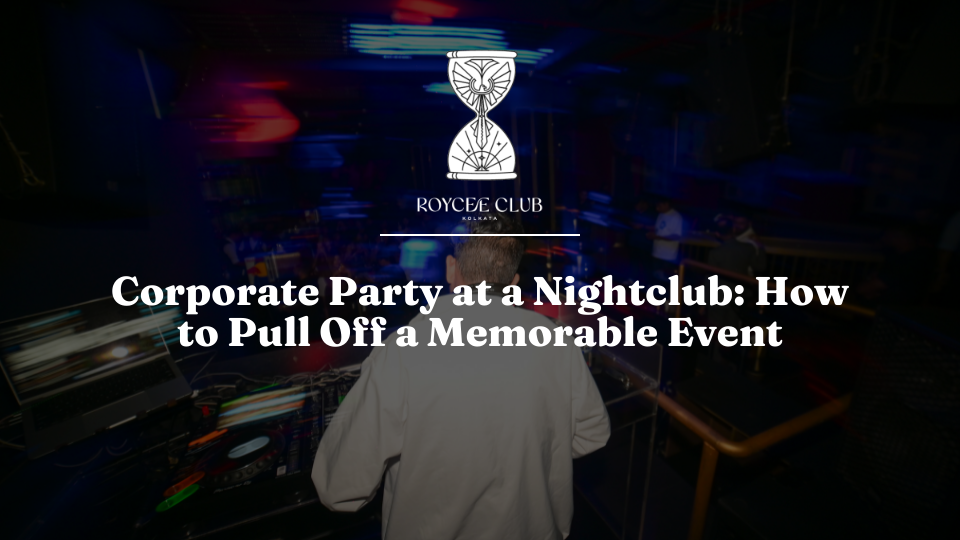 Corporate Party at a Nightclub: Executing the New Standard