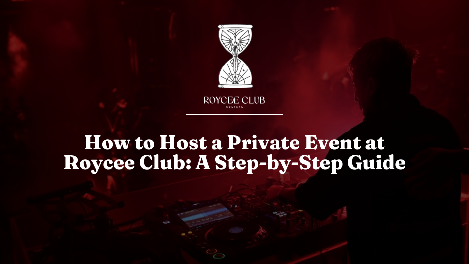 How to Host an Elite Private Event at Roycee Club