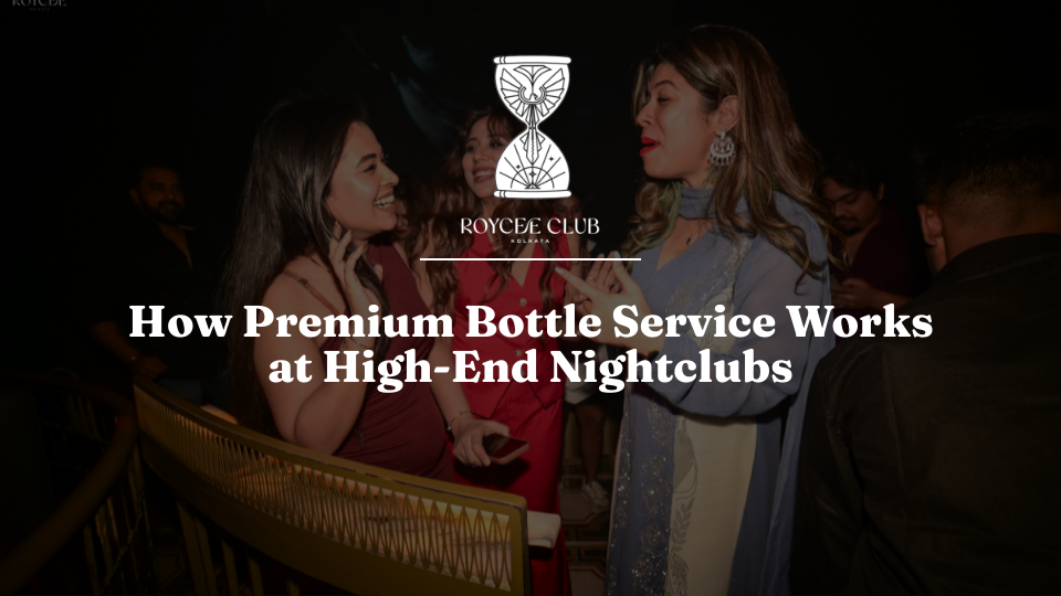 How Premium Bottle Service Works at High-End Nightclubs