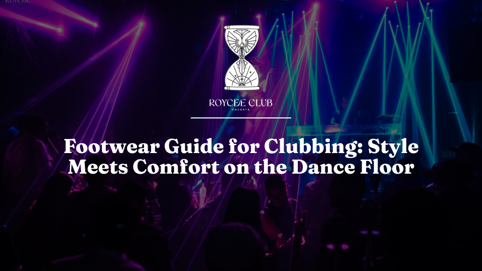Footwear Guide for Clubbing: Style Meets Comfort