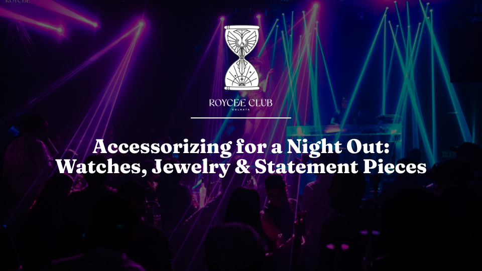 The Discipline of the Night: Watches and Statement Pieces