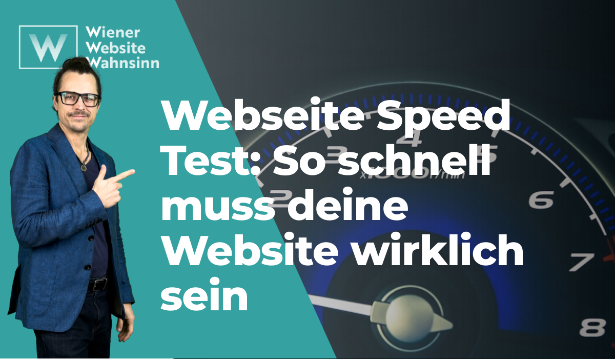 Webseite Speed Test: So schnell muss deine Website wirklich sein