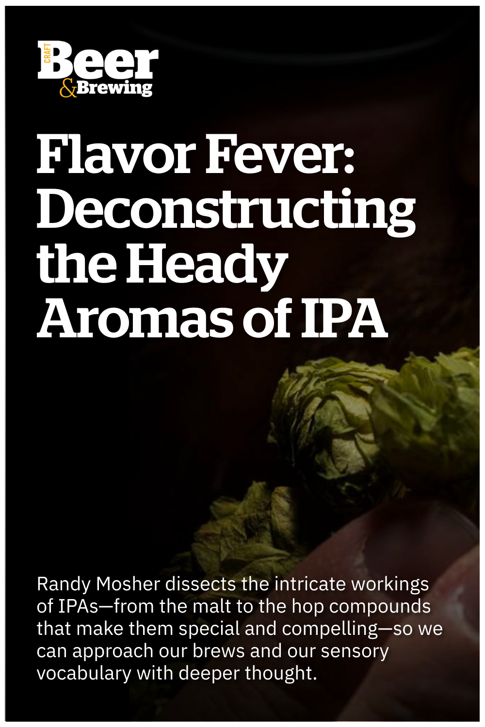 Flavor Fever Deconstructing the Heady Aromas of IPA Craft Beer & Brewing