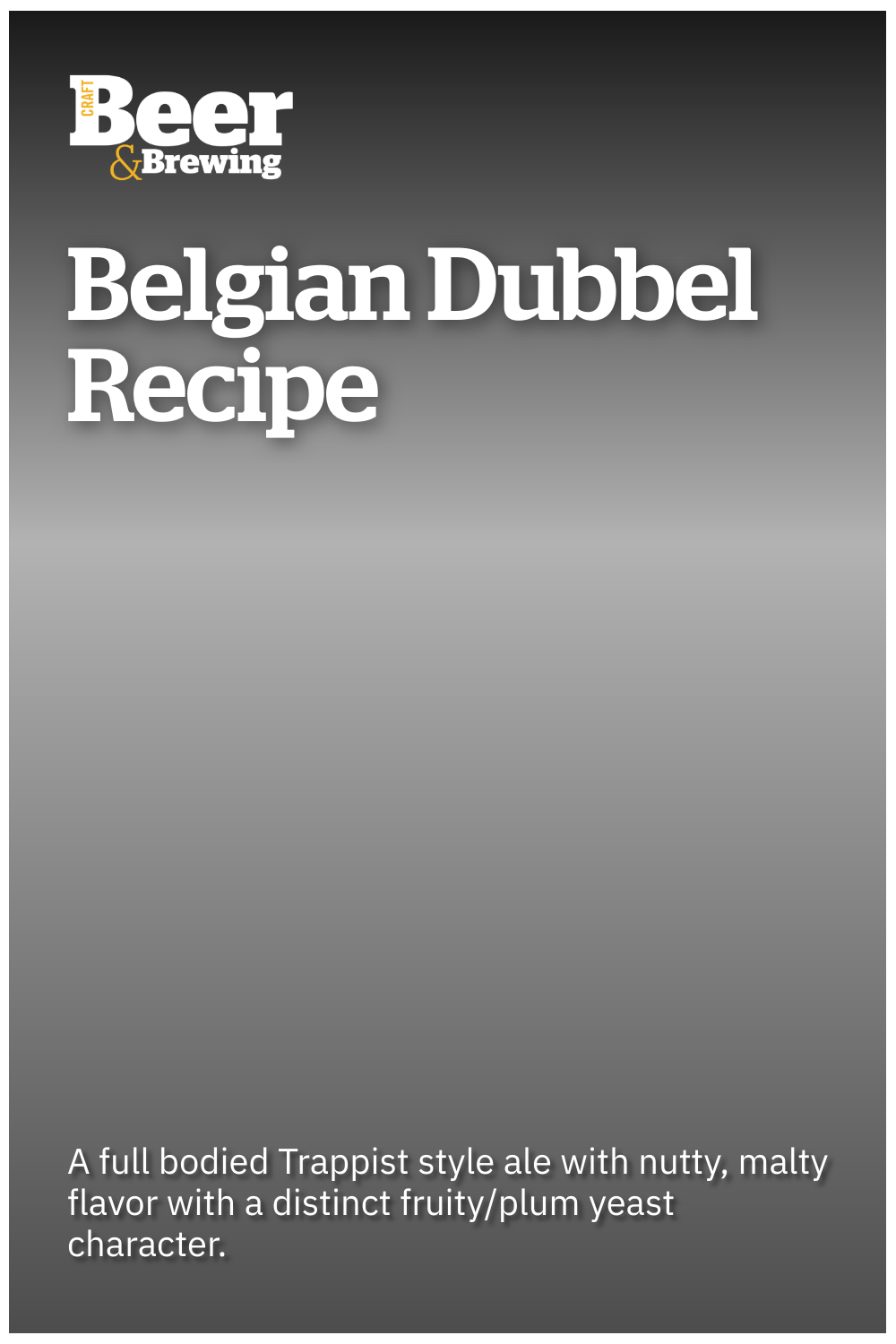 Belgian Dubbel Recipe Craft Beer & Brewing