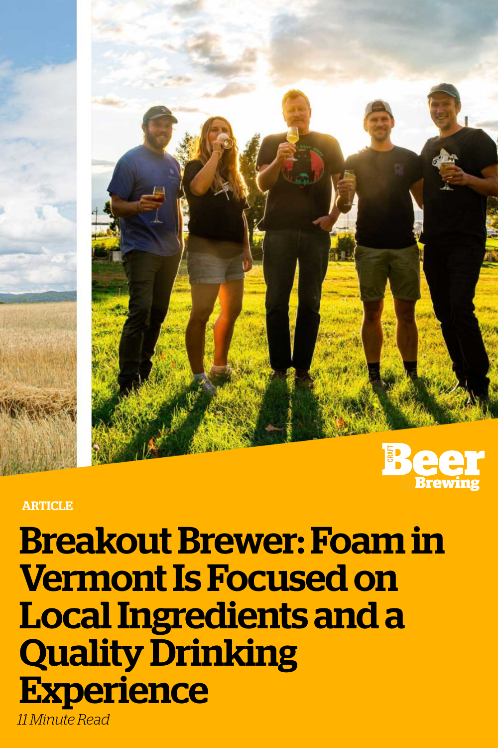 Breakout Brewer Foam in Vermont Is Focused on Local Ingredients and a