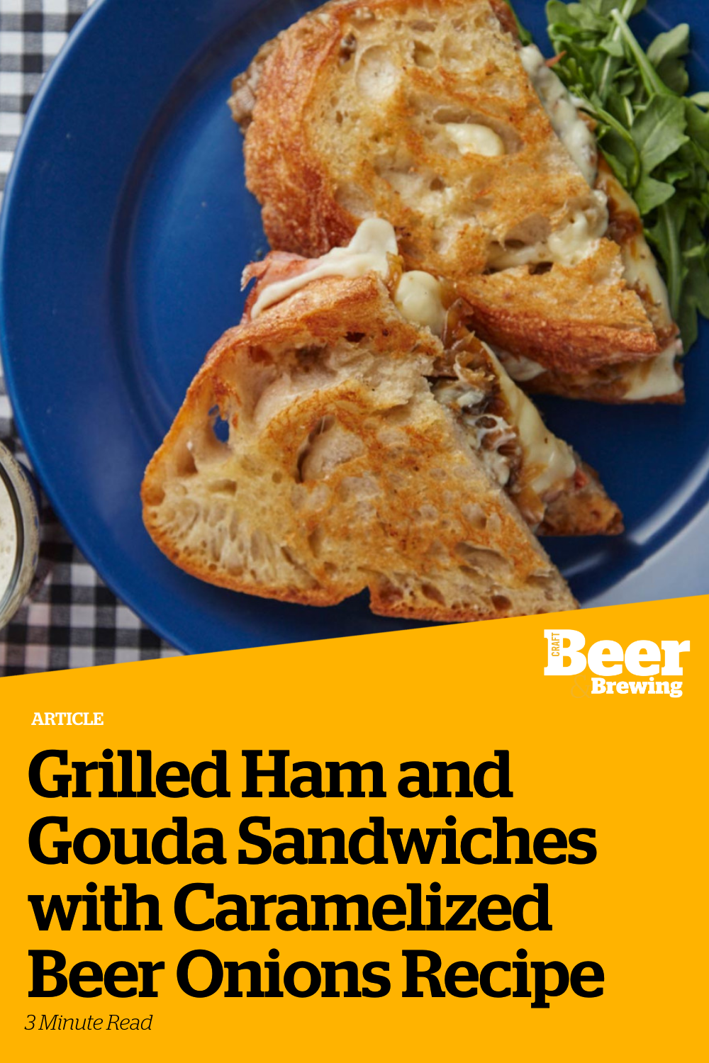 Grilled Ham and Gouda Sandwiches with Caramelized Beer Onions Recipe