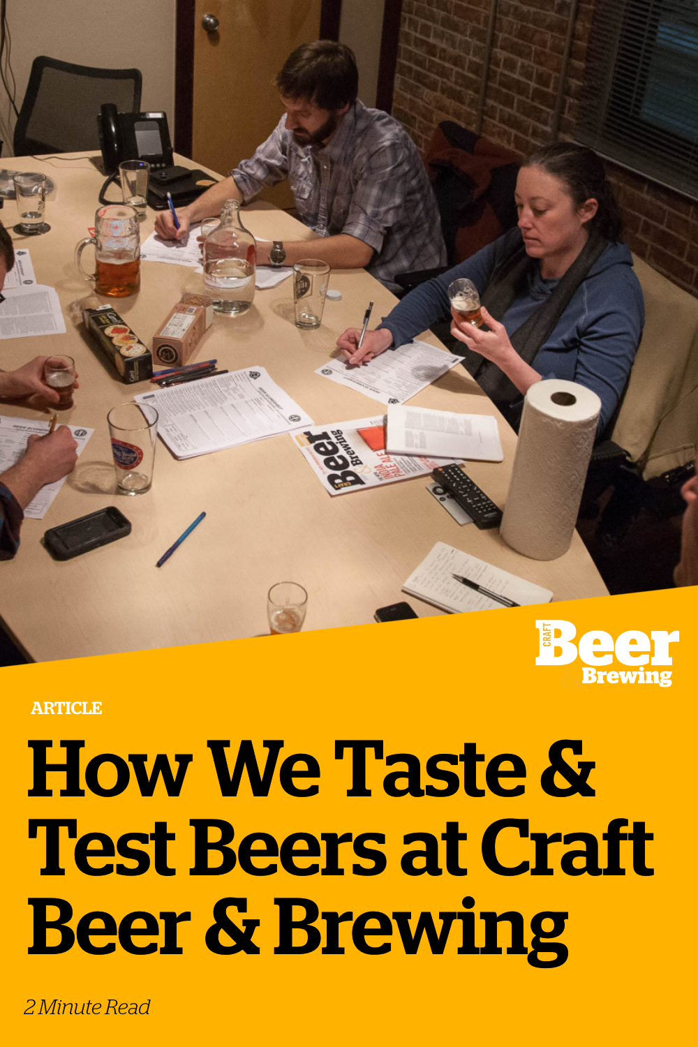 How We Taste & Test Beers at Craft Beer & Brewing Craft Beer & Brewing