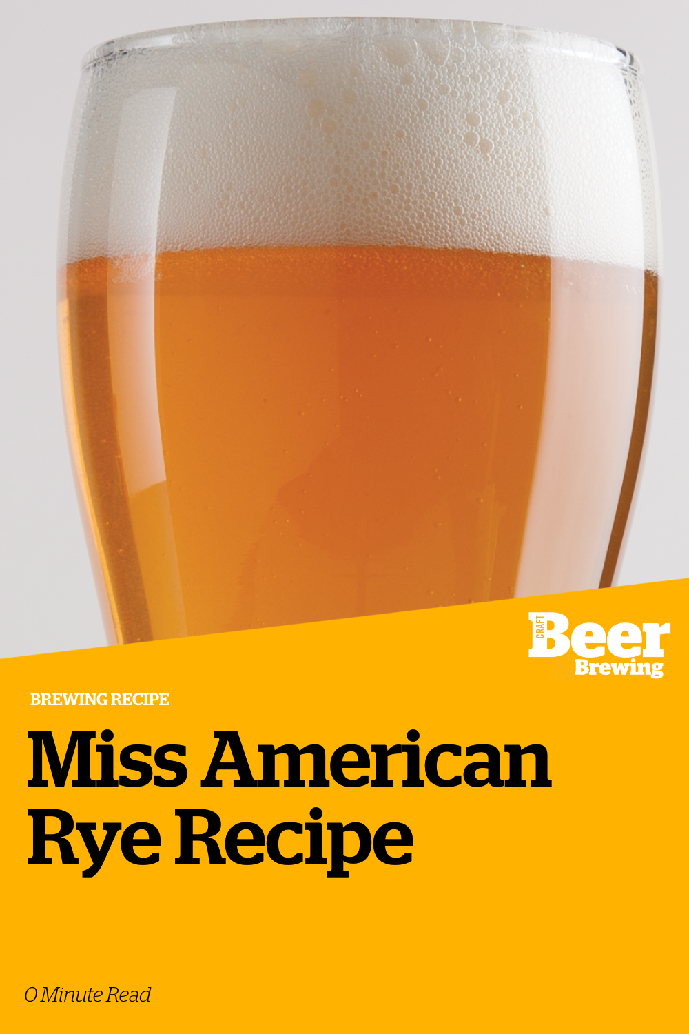 Miss American Rye Recipe Craft Beer & Brewing