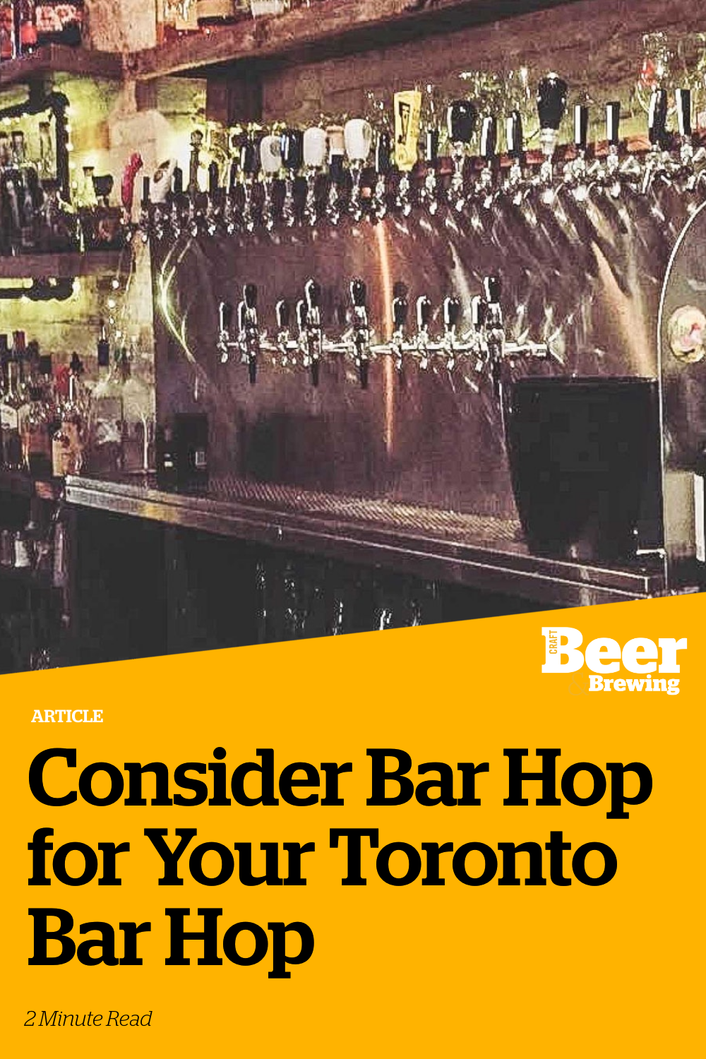 Consider Bar Hop for Your Toronto Bar Hop Craft Beer & Brewing