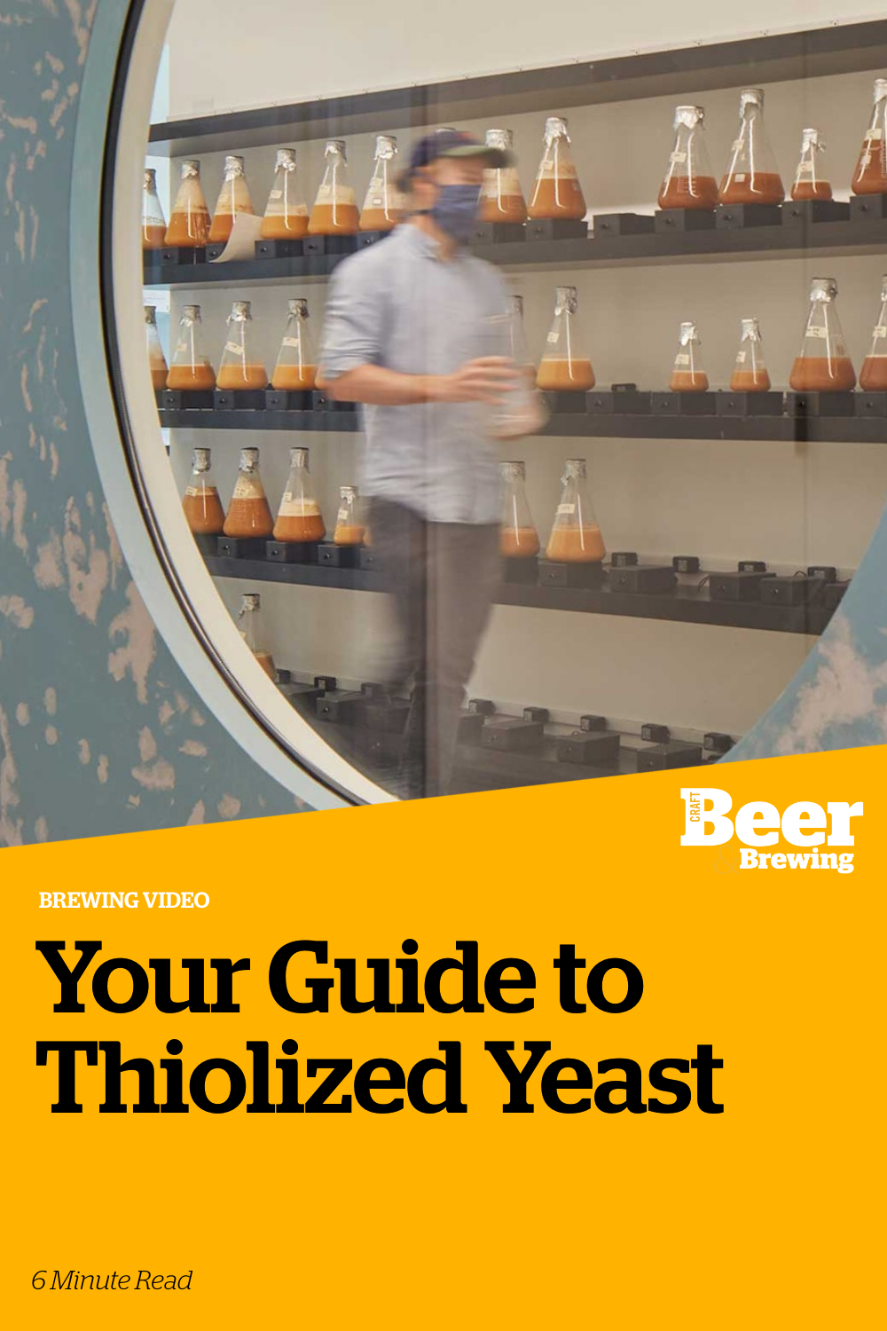 Your Guide to Thiolized Yeast Craft Beer & Brewing