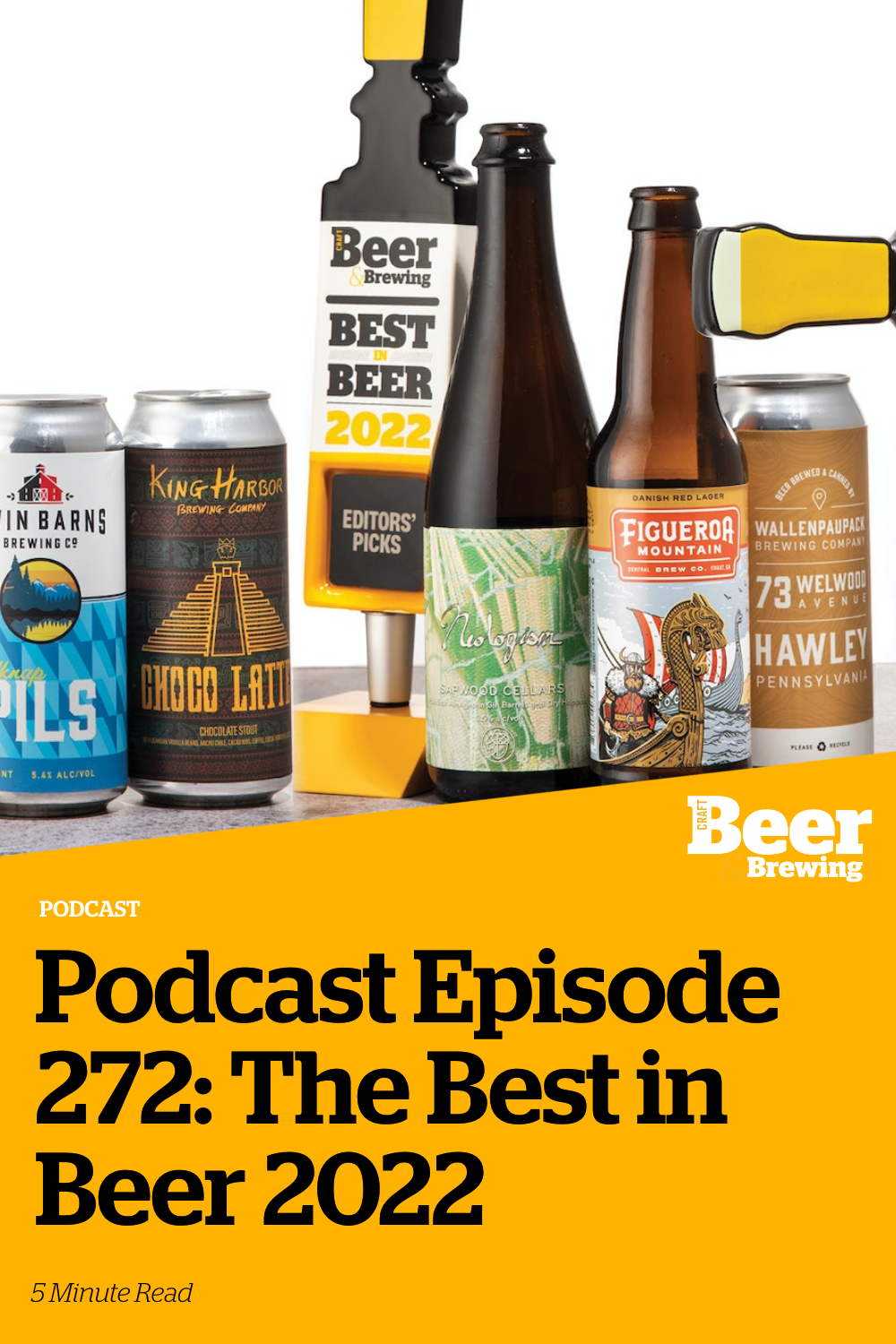Podcast Episode 272 The Best in Beer 2022 Craft Beer & Brewing