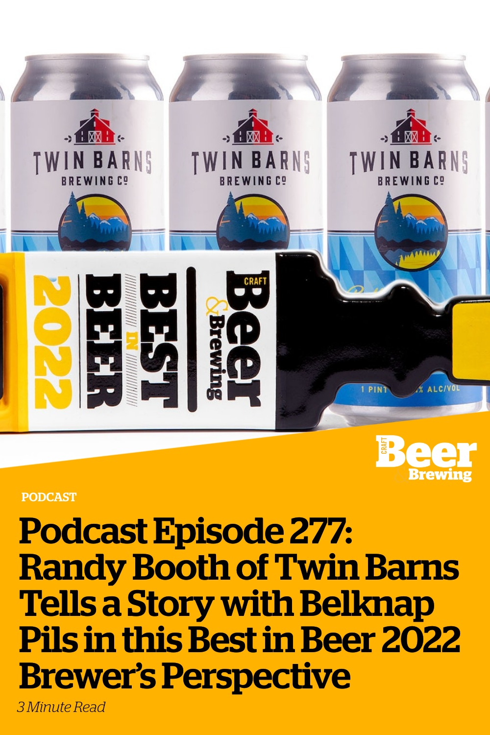 Podcast Episode 277 Randy Booth of Twin Barns Tells a Story with