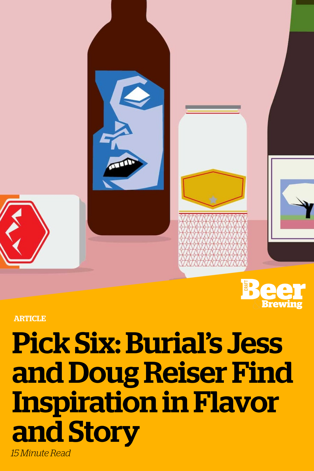 Pick Six: Burial’s Jess and Doug Reiser Find Inspiration in Flavor and ...