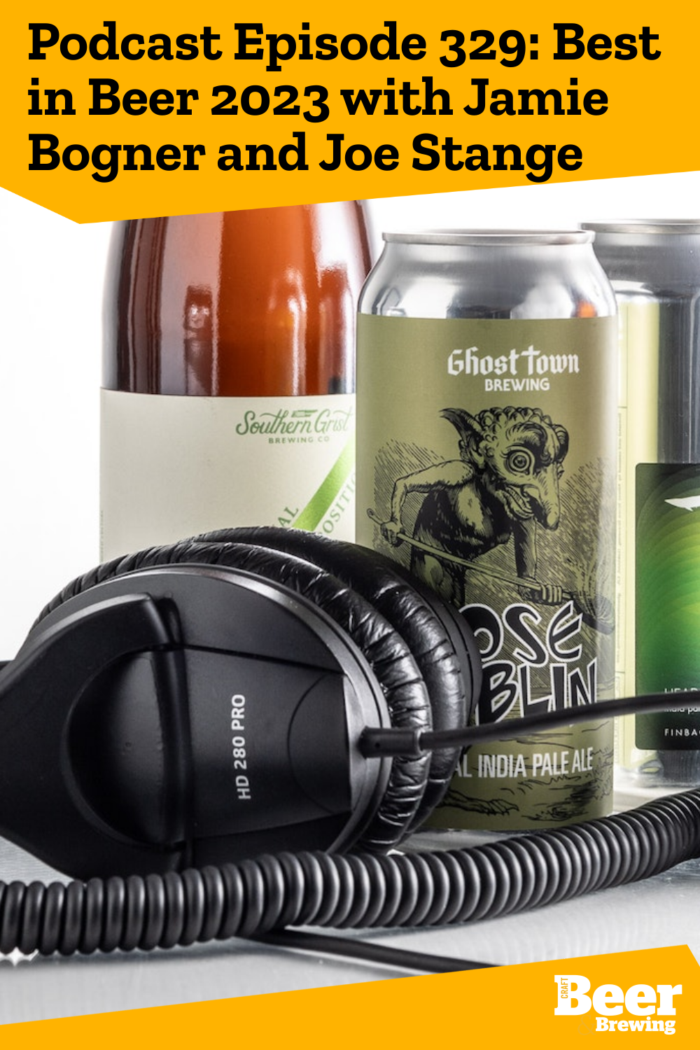 Podcast Episode 329 Best in Beer 2023 with Jamie Bogner and Joe Stange
