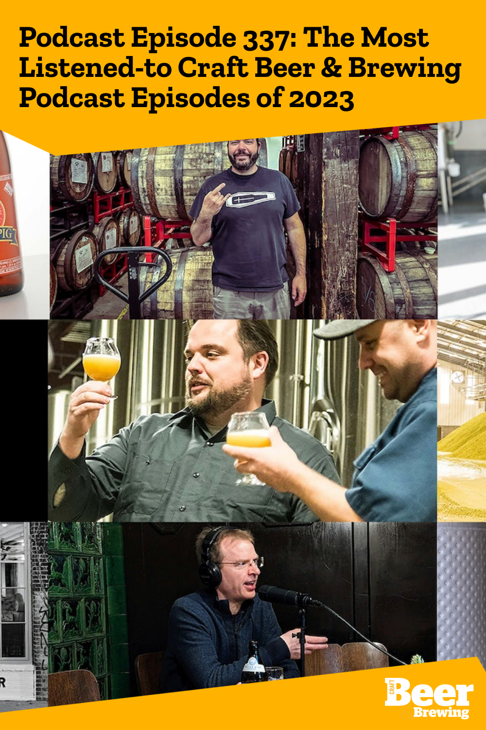 Podcast Episode 337 The Most Listenedto Craft Beer & Brewing Podcast