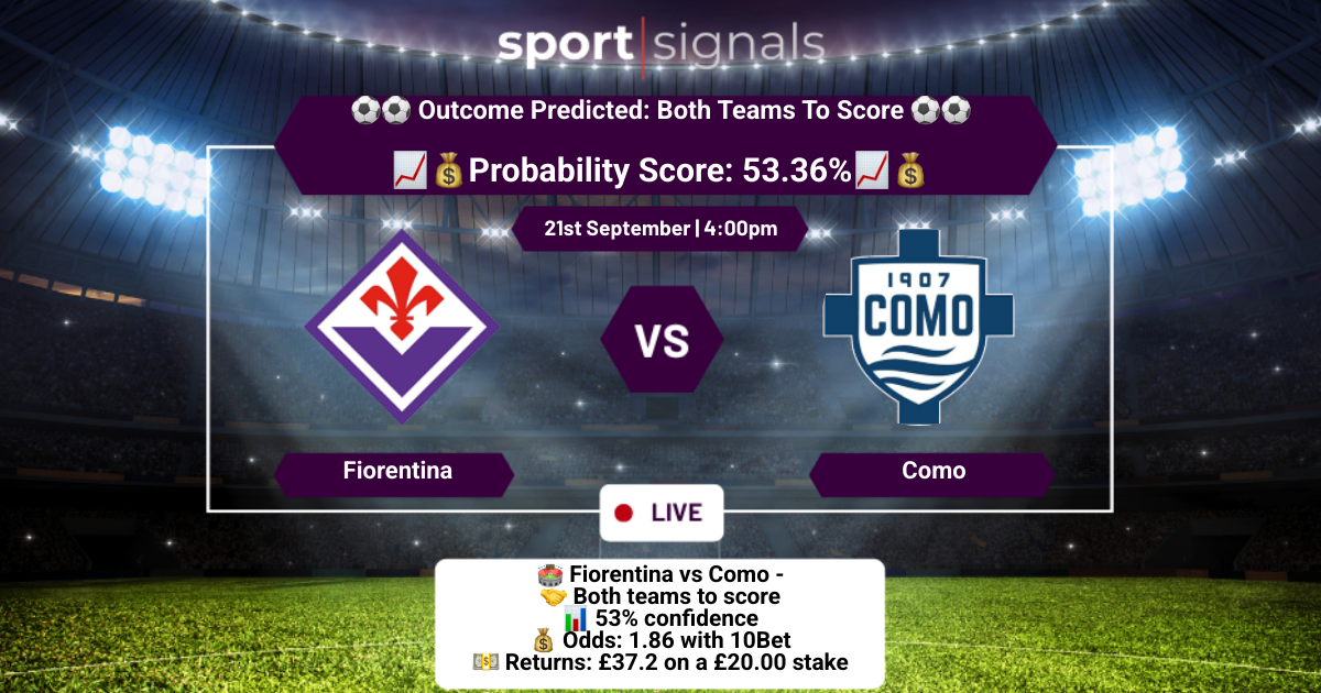 Fiorentina vs Como
Both Teams To Score