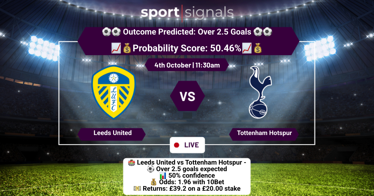 Leeds United vs Tottenham Hotspur
Over 2.5 Goals