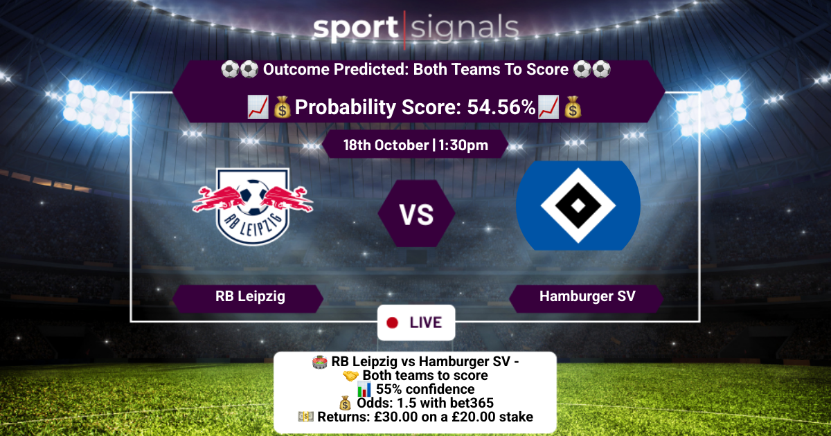RB Leipzig vs Hamburger SV
Both Teams To Score
