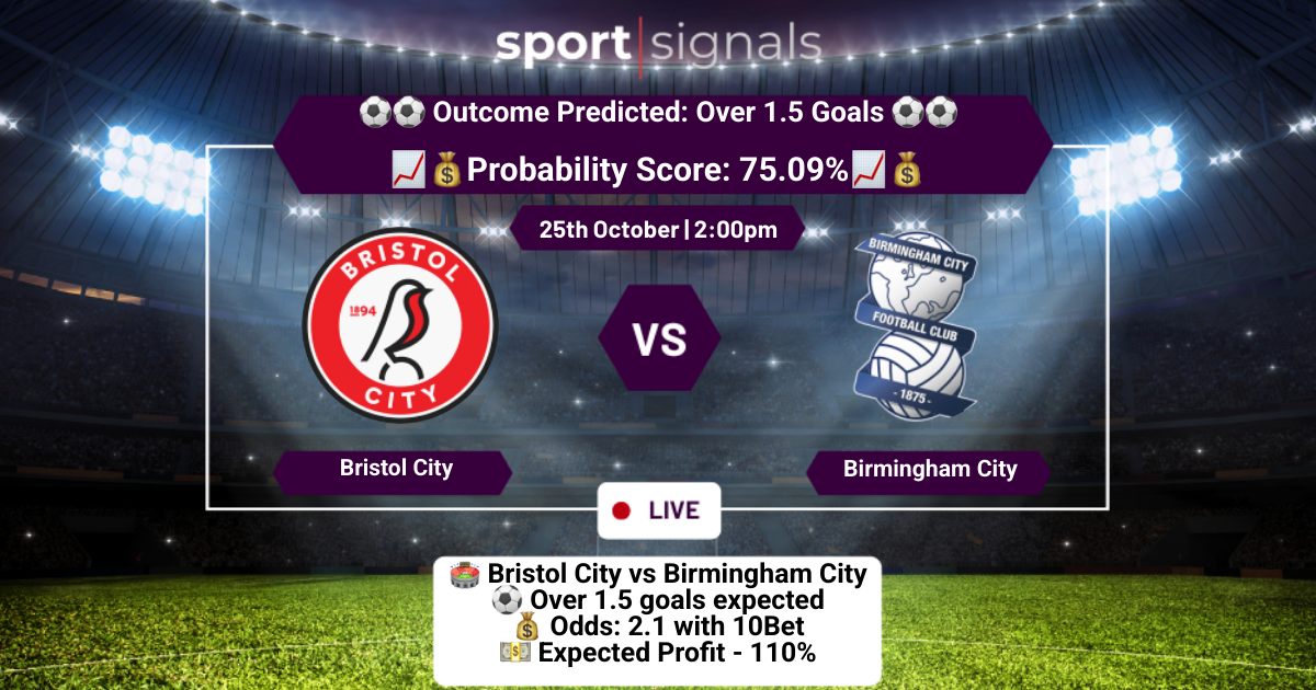 Bristol City vs Birmingham City
Over 1.5 Goals