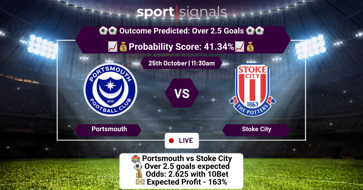 Portsmouth vs Stoke City
Over 2.5 Goals