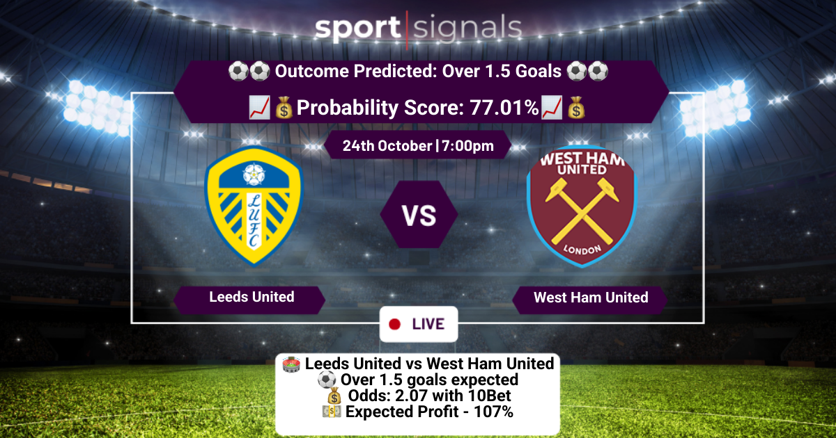 Leeds United vs West Ham United
Over 1.5 Goals