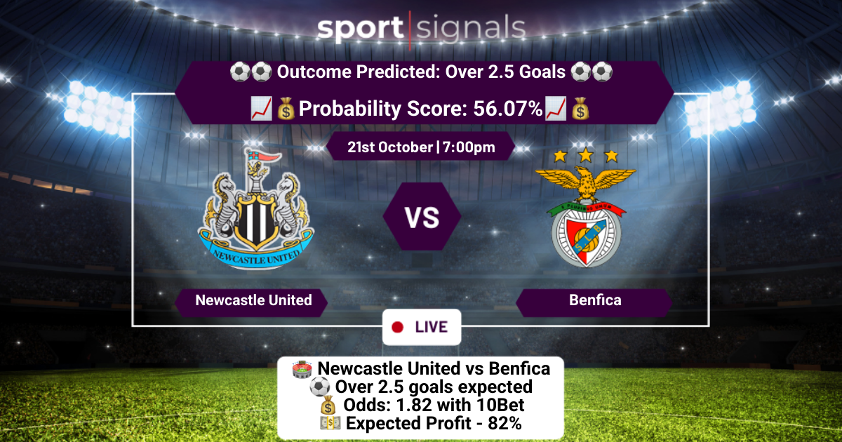 Newcastle United vs Benfica
Over 2.5 Goals