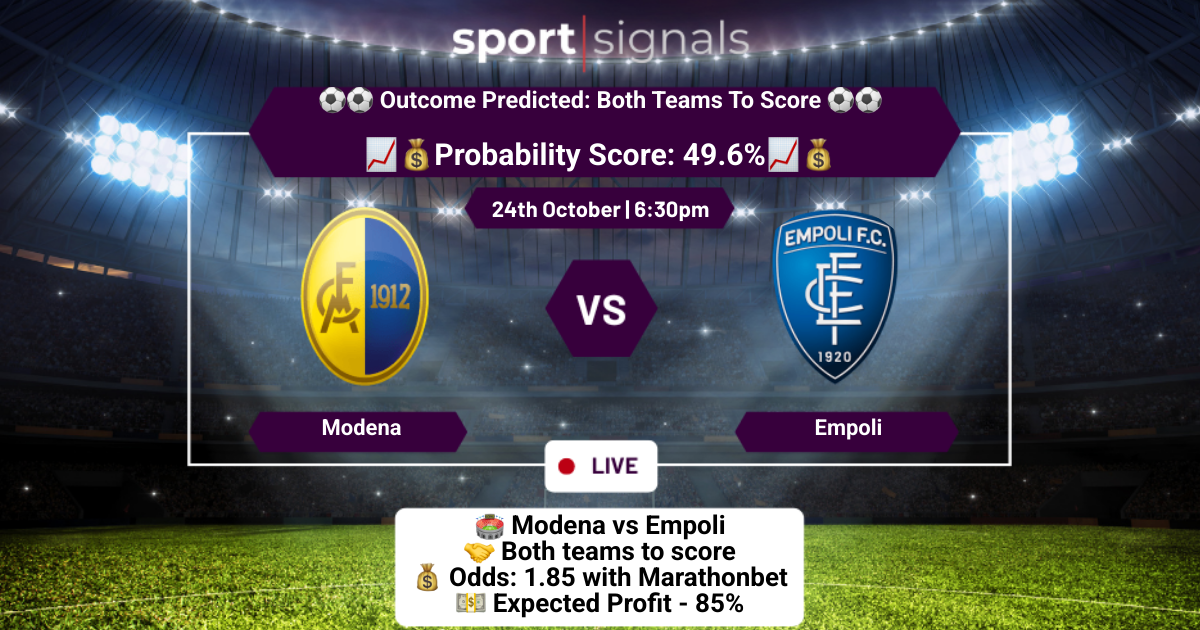 Modena vs Empoli
Both Teams To Score