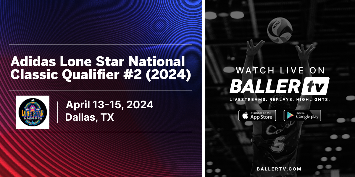 Watch the Adidas Lone Star National Classic Qualifier 2 (2024
