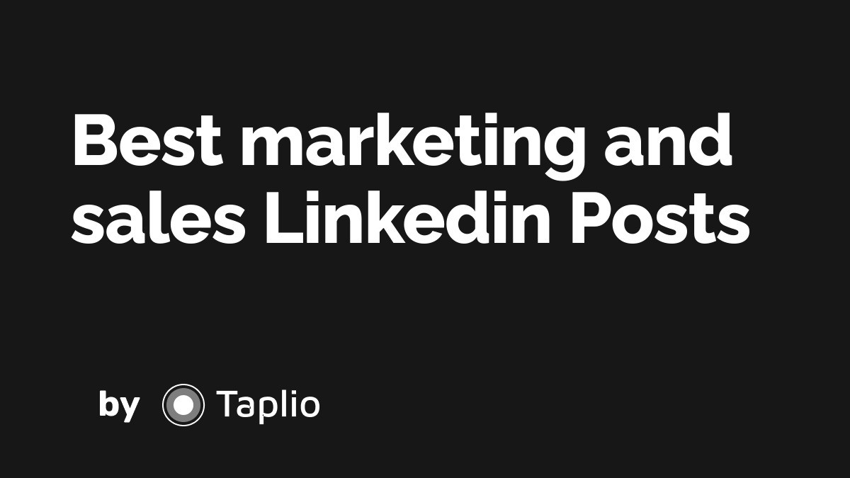 Best Marketing And Sales Linkedin Posts Best Marketing And Sales Linkedin Posts