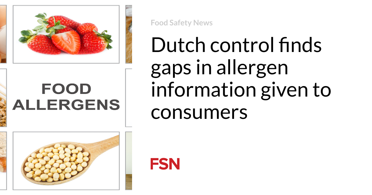 Dutch control finds gaps in allergen information given to consumers thumbnail