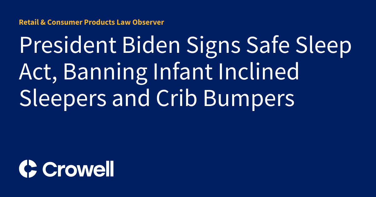 President Biden Signs Safe Sleep Act, Banning Infant Inclined Sleepers