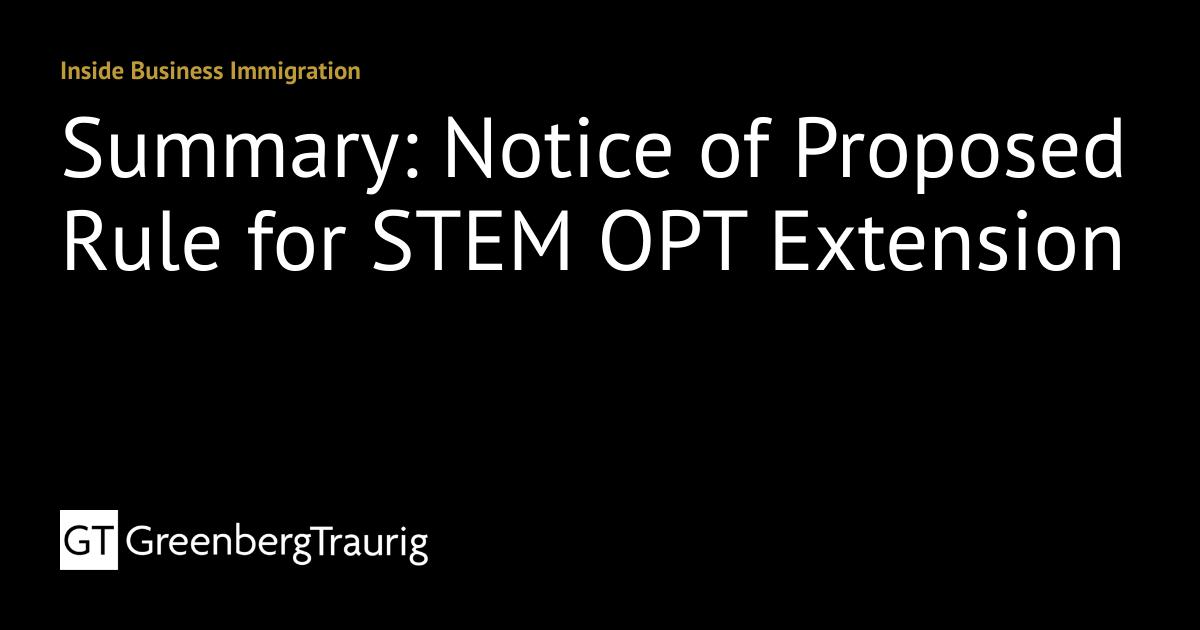 Summary Notice of Proposed Rule for STEM OPT Extension Inside