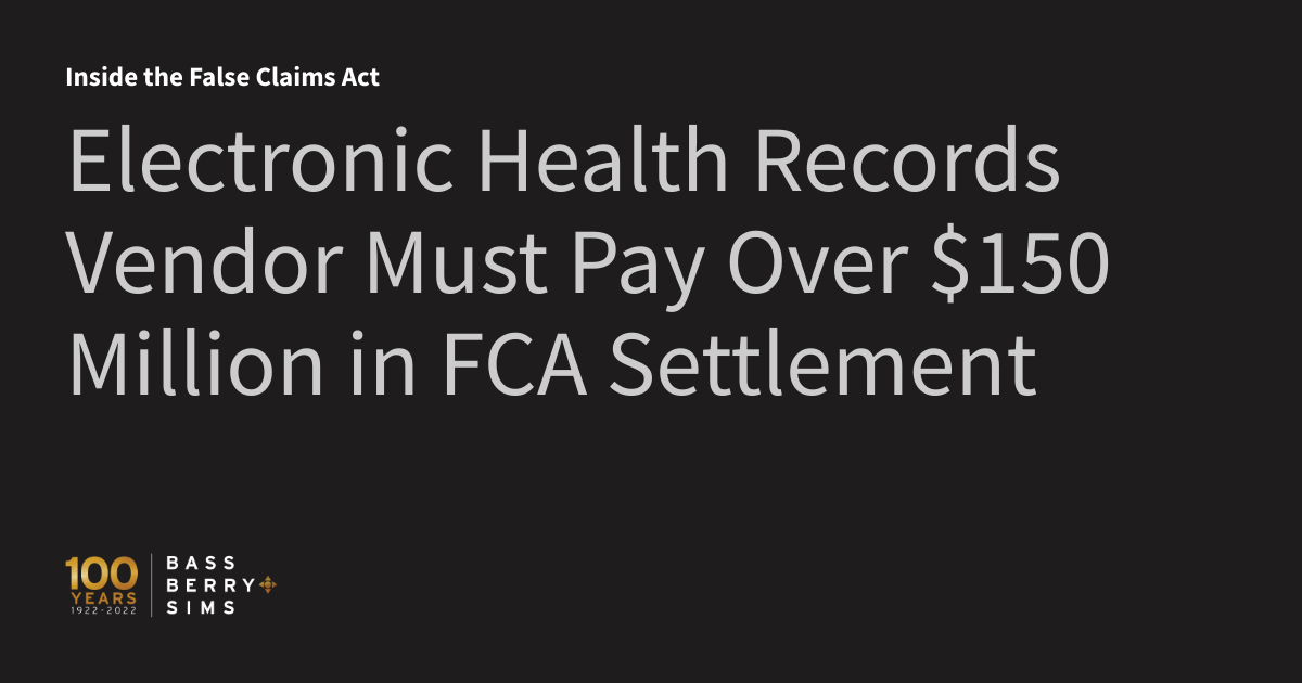 Electronic Health Records Vendor Must Pay Over 150 Million