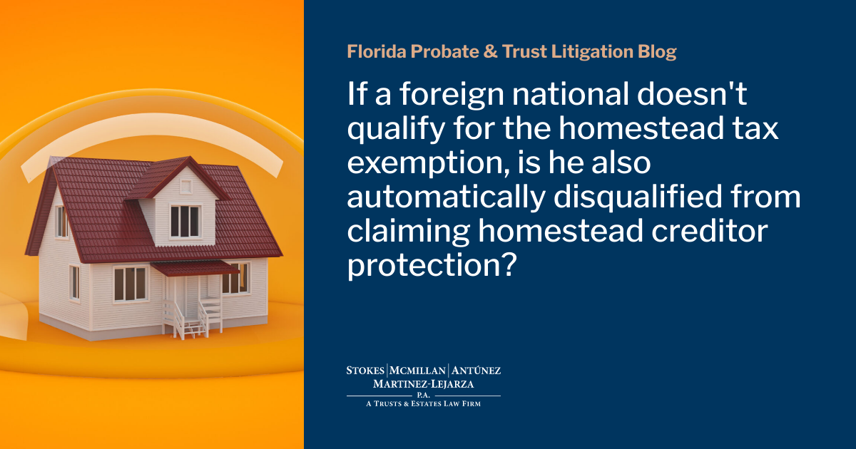 If a foreign national doesn&rsquo;t qualify for the homestead tax 