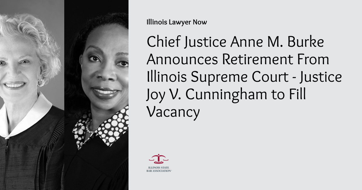 Chief Justice Anne M. Burke Announces Retirement From Illinois Supreme
