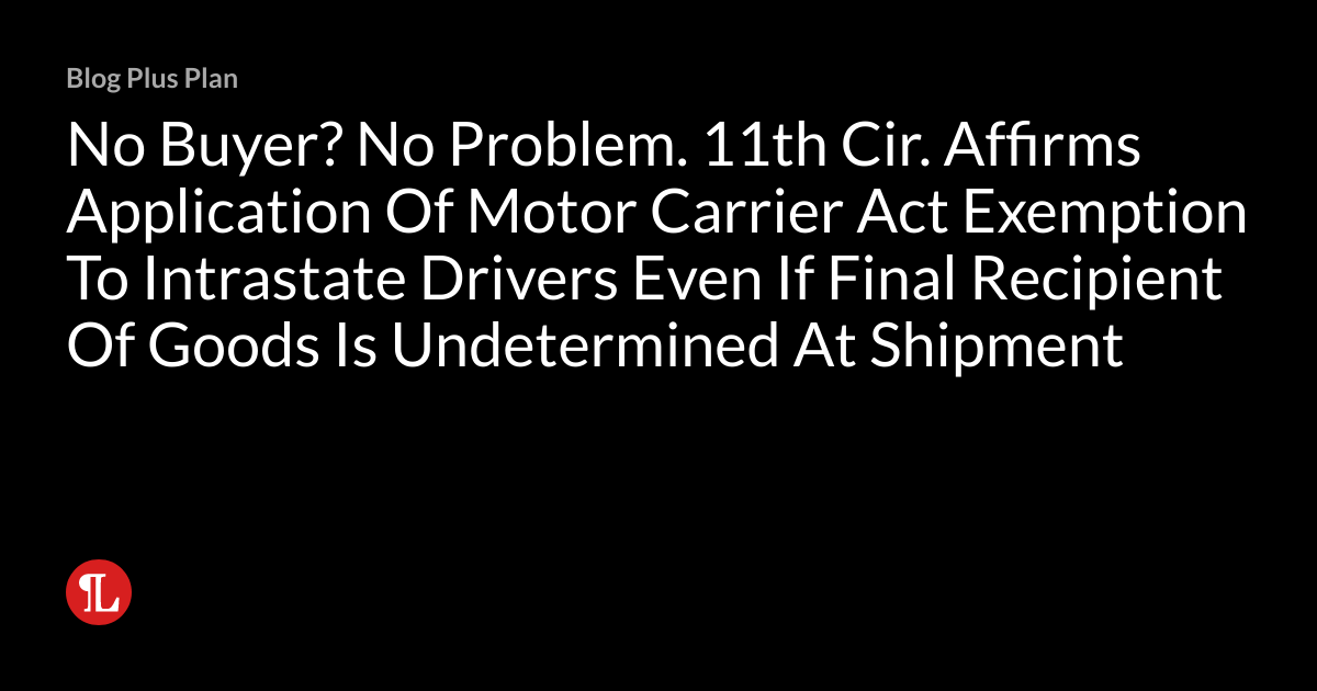 No Buyer? No Problem. 11th Cir. Affirms Application Of Motor 