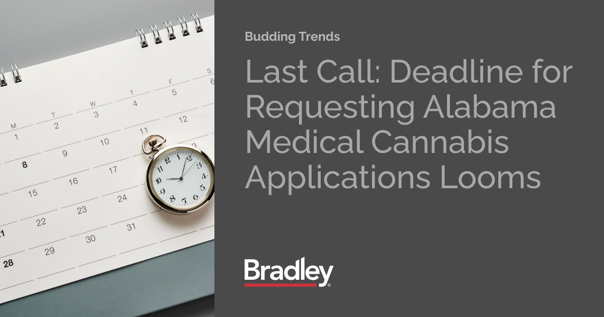 Last Call Deadline for Requesting Alabama Medical Cannabis