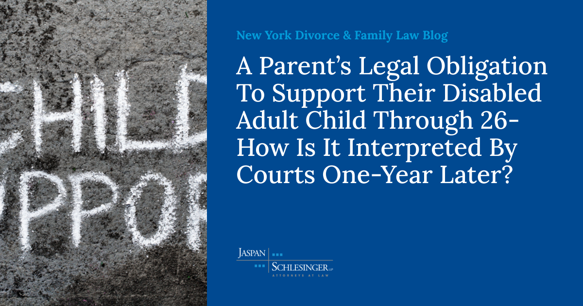 A Parent’s Legal Obligation To Support Their Disabled Adult Child