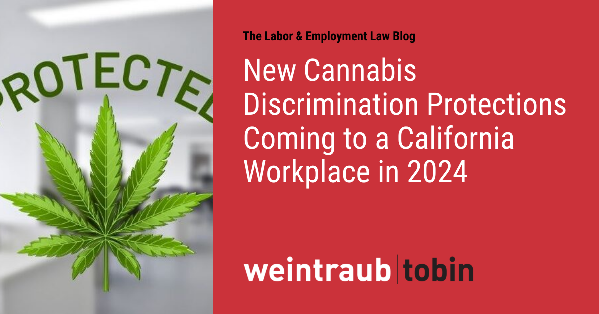 New Cannabis Discrimination Protections Coming to a California