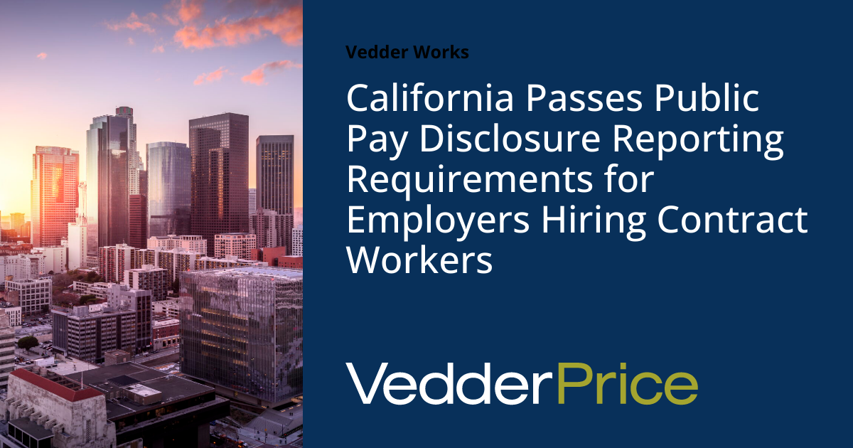 California Passes Public Pay Disclosure Reporting Requirements for Employers Hiring Contract
