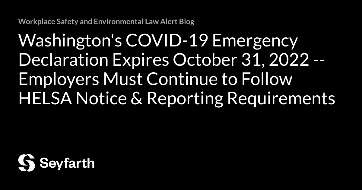 Washington's COVID19 Emergency Declaration Expires October 31, 2022