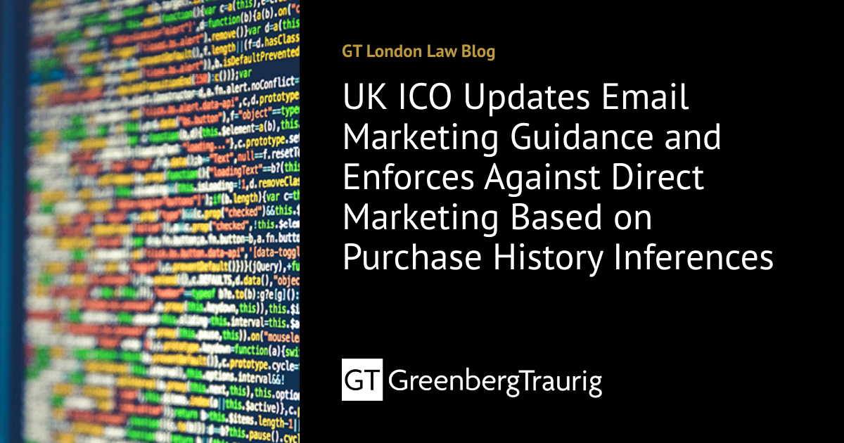 UK ICO Updates Email Marketing Guidance and Enforces ...